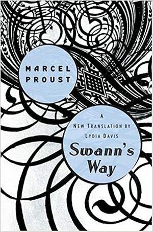 Swann's Way by Marcel Proust