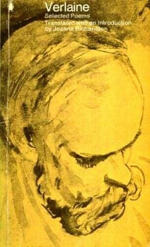 Selected Poems [of] Verlaine by Paul Verlaine