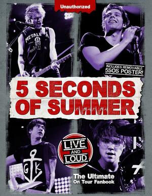 5 Seconds of Summer Live & Loud by Malcolm Croft