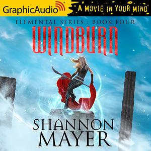 Windburn [Dramatized Adaptation] by Shannon Mayer
