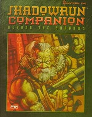 Shadowrun Companion: Beyond The Shadows by Jennifer Brandes, Zach Bush, Chris Hepler