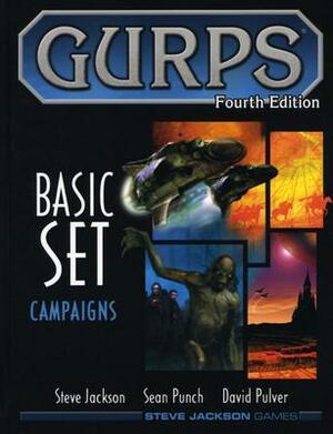 GURPS Basic Set: Campaigns by David L. Pulver, Steve Jackson, Sean Punch, Andrew Hackard