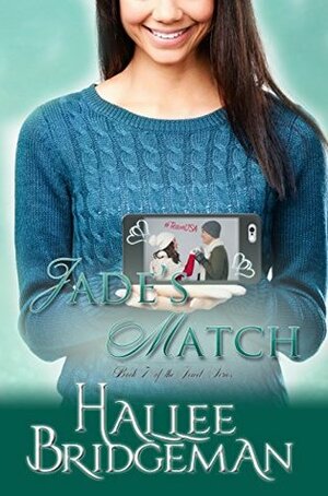 Jade's Match: The Jewel Series Book 7 by Hallee Bridgeman
