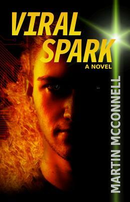 Viral Spark by Martin McConnell