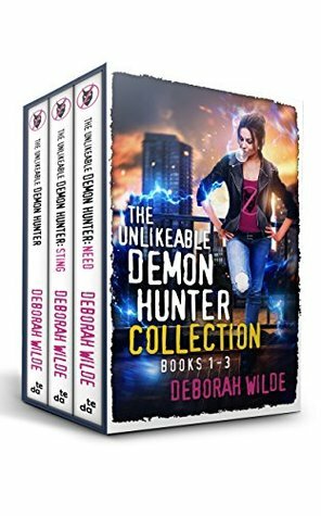 The Unlikeable Demon Hunter Collection: Books 1-3 by Deborah Wilde