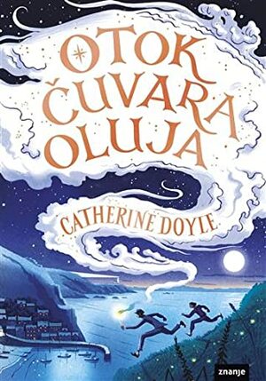 Otok čuvara oluja by Catherine Doyle