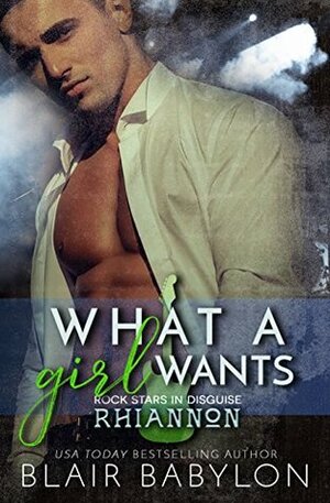 What a Girl Wants by Blair Babylon