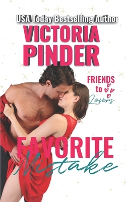 Favorite Mistake by Victoria Pinder