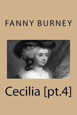 Cecilia [pt.4] by Fanny Burney