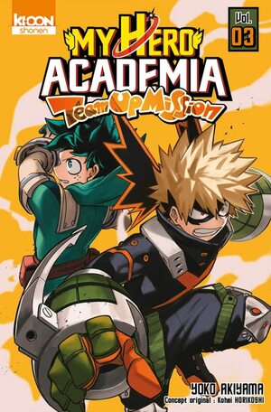 My Hero Academia Team Up Mission 03 by Yoko Akiyama, Kōhei Horikoshi