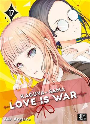 Kaguya-sama: Love Is War, Tome 17 by Aka Akasaka