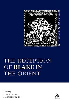 The Reception of Blake in the Orient by 