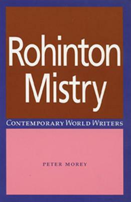 Rohinton Mistry by Peter Morey