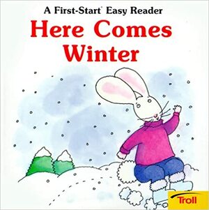 Here Comes Winter by Janet Craig, G. Brian Karas