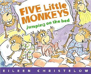 Five Little Monkeys Jumping on the Bed by 