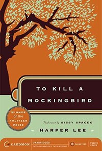 To Kill a Mockingbird by Harper Lee