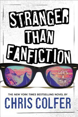 Stranger Than Fanfiction by Chris Colfer