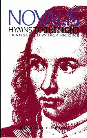 Hymns to the Night by Novalis, Dick Higgins