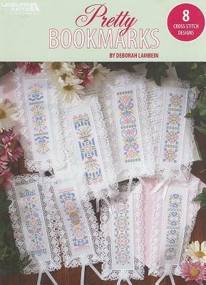 Pretty Bookmarks: 8 Cross Stitch Designs by Deborah Lambein