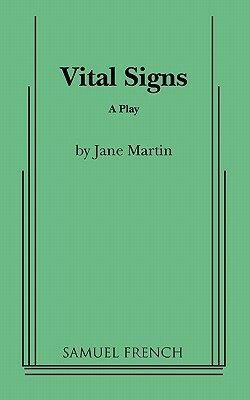 Vital Signs by Jane Martin