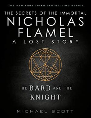 The Bard and the Knight by Michael Scott