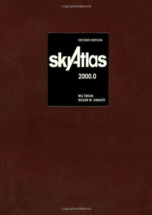 Sky Atlas 2000.0 2ed Deluxe Edition by Wil Tirion, Roger W. Sinnott