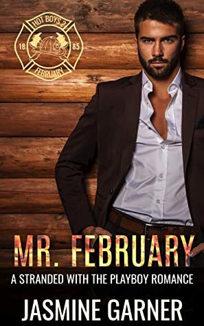 Mr. February by Jasmine Garner