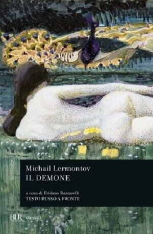 Il demone by Mikhail Lermontov, Eridano Bazzarelli