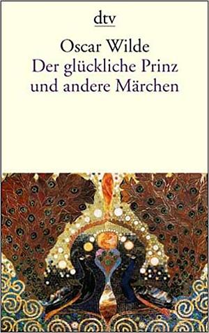 Der Gluckliche Prinz by Oscar Wilde