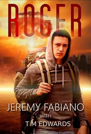 Roger by Jeremy Fabiano, T.M. Edwards