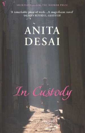 In Custody by Anita Desai