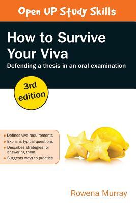 How to Survive Your Viva by Rowena Murray