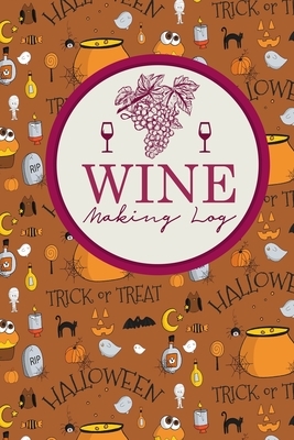 Wine Making Log by Rogue Plus Publishing