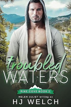 Troubled Waters by HJ Welch