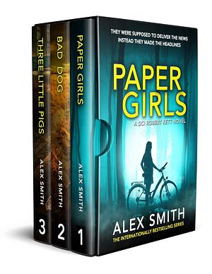 DCI Robert Kett Thriller Series: Books 1-3 by Alex Smith