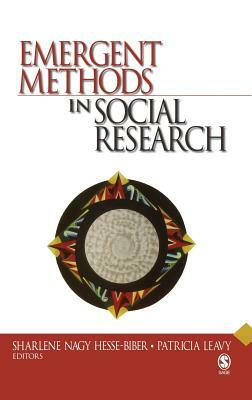 Emergent Methods in Social Research by 