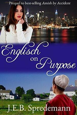 Englisch on Purpose by Jennifer (J.E.B.). Spredemann