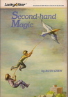 Second-hand Magic by Ruth Chew