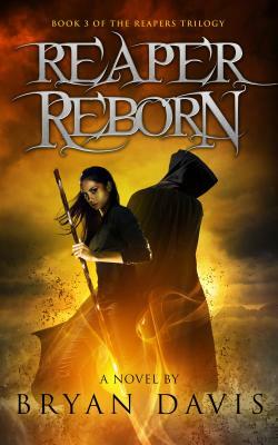 Reaper Reborn, Volume 3 by Bryan Davis