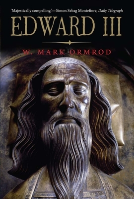 Edward III by W. Mark Ormrod