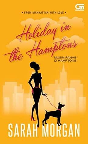 Holiday In The Hamptons - Musim Panas Di Hamptons by Sarah Morgan