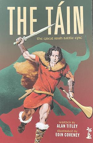 The Táin by Alan Titley