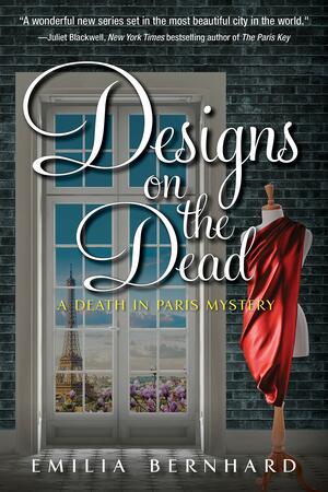 Designs on the Dead by Emilia Bernhard