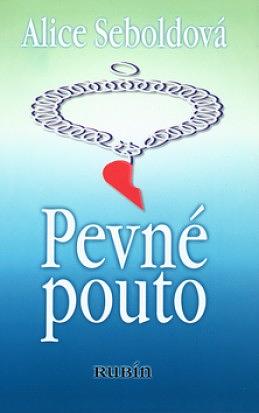 Pevné pouto by Alice Sebold