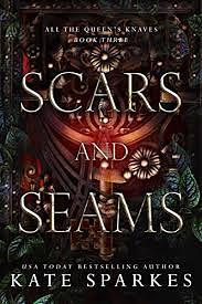 Scars and Seams by Kate Sparkes