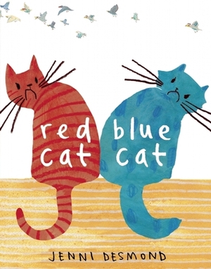 Red Cat, Blue Cat by Jenni Desmond