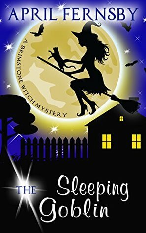 The Sleeping Goblin by April Fernsby