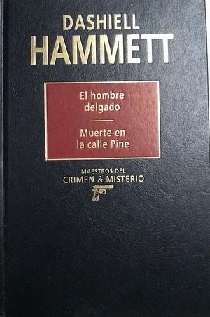 El Hombre Delgado by Dashiell Hammett