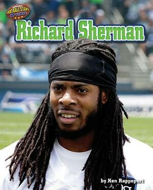 Richard Sherman by Ken Rappoport