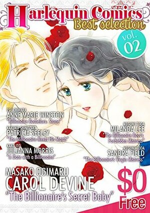 Harlequin Comics Best Selection Vol. 2 sample by Patricia Seeley, Kakuko Shinozaki, Megumi Toda, Esu Chihara, Masako Ogimaru, Kako Ito